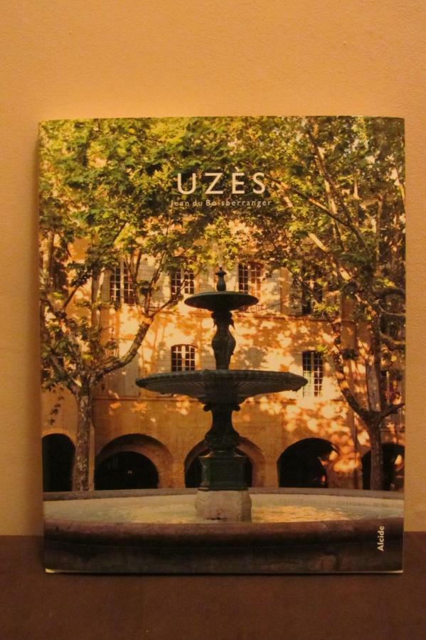 Au Gre Du Voyage Leilighet Uzès Eksteriør bilde